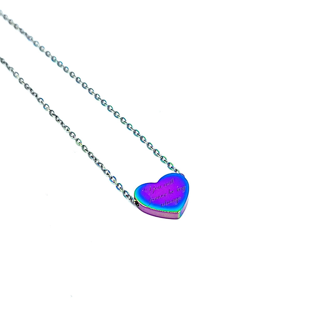 Heart pendant in stainless steel engraved with You Will Forever Be My Always